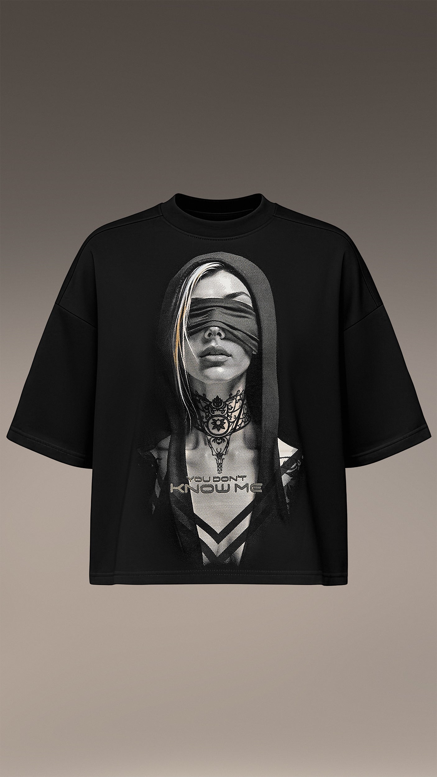 Tricou You Don’t Know Me - T26920