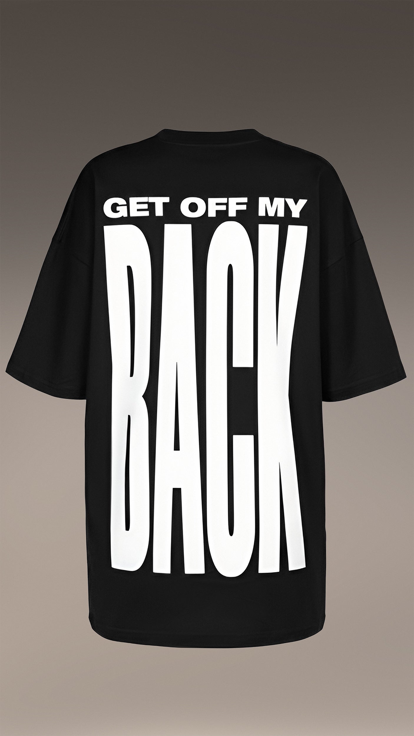 Get off my back - T25052
